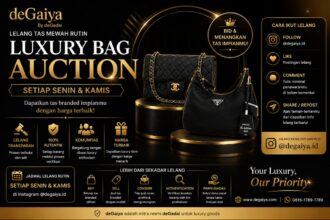 Tak Hanya Jual Beli, Kini Berburu Tas Branded Bisa Lewat Lelang Rutin deGaiya Setiap Senin dan Kamis